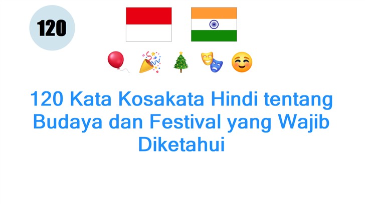 120 Kata Kosakata Hindi tentang Budaya dan Festival yang Wajib Diketahui